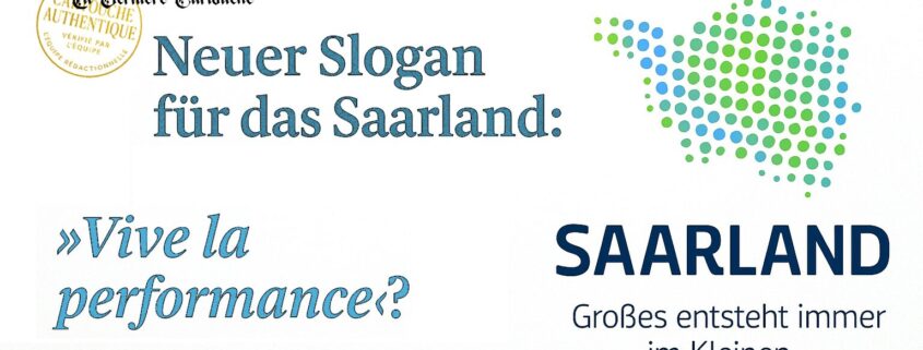 Saarland auf der Suche nach einem neuen Slogan – wir mischen uns ein