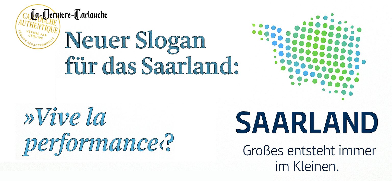 Saarland auf der Suche nach einem neuen Slogan – wir mischen uns ein