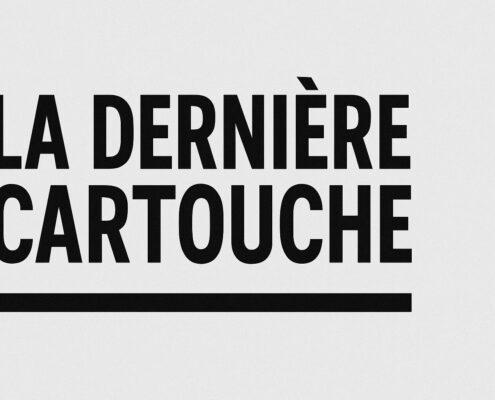 La Dernière Cartouche