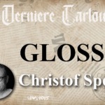 Christof Sperl schreibt für Le DERNIERE Cartouche